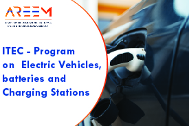 ITEC- Program on Electric Vehicles, batteries and Charging Stations