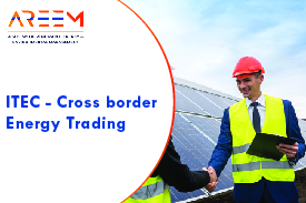 ITEC- Cross border Energy Trading